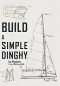 Cover: Build a Simple Dinghy - Amberley Publishing