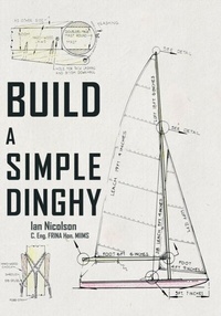 Enlarge image Cover: Build a Simple Dinghy - Amberley Publishing