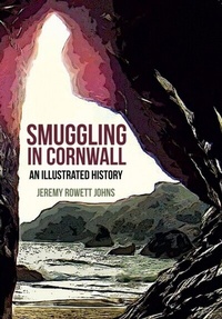 Abbildung von: Smuggling in Cornwall - Amberley Publishing