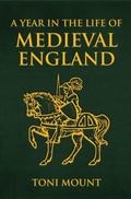 Cover: A Year in the Life of Medieval England - Amberley Publishing