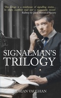 Cover: Signalman's Trilogy - Amberley Publishing