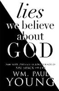 Cover: Lies We Believe About God - Simon & Schuster Ltd