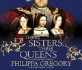 Cover: Three Sisters, Three Queens - Simon & Schuster Audio
