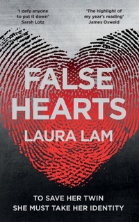 Enlarge image Cover: False Hearts - Pan Books