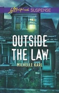 Cover: Outside The Law - Mills & Boon