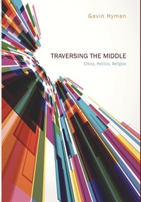 Enlarge image Cover: Traversing the Middle - Wipf & Stock Publishers