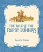 Cover: The Tale of the Flopsy Bunnies - Xist Publishing