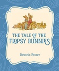 Cover: The Tale of the Flopsy Bunnies - Xist Publishing