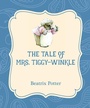 Cover: The Tale of Mrs. Tiggy-Winkle - Xist Publishing