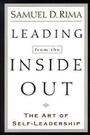 Cover: Leading from the Inside Out - The Art of Self-Leadership - Baker Books, a division of Baker Publishing Group