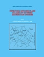 Cover: Improving Efficiency and Reliability in Water Distribution Systems - Kluwer Academic Publishers