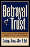 Cover: Betrayal of Trust - Baker Books, a division of Baker Publishing Group