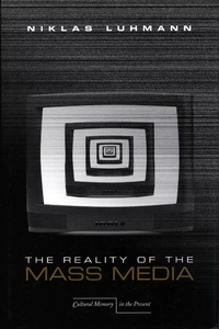 Enlarge image Cover: The Reality of the Mass Media - Stanford University Press