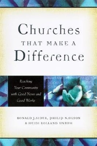 Enlarge image Cover: Churches That Make a Difference - Reaching Your Community with Good News and Good Works - Baker Books, a division of Baker Publishing Group