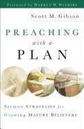 Cover: Preaching With A Plan - Baker Books, a division of Baker Publishing Group
