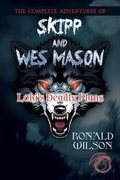Cover: The Complete Adventures of Skipp and Wes Mason - Page Publishing, Inc.