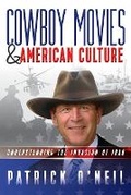 Cover: Cowboy Movies & American Culture - TellWell Press