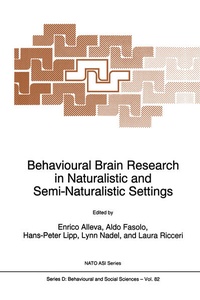 Enlarge image Cover: Behavioural Brain Research in Naturalistic and Semi-Naturalistic Settings - Kluwer Academic Publishers