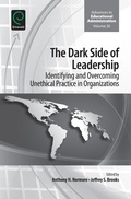 Cover: The Dark Side of Leadership - Emerald Group Publishing Limited