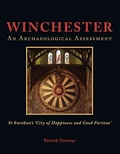 Cover: Winchester: Swithun's 'City of Happiness and Good Fortune' - Oxbow Books
