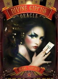 Enlarge image Cover: Divine Circus Oracle - Blue Angel Gallery