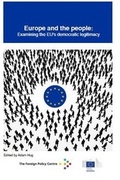 Cover: Europe and the People: Examining the EU's Democratic Legitimacy - Foreign Policy Centre