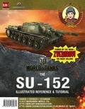 Cover: SU-152 Illustrated Reference & Tutorial - Lombardy Studios