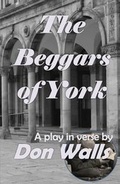 Cover: The Beggars of York - Stairwell Books