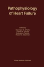 Cover: Pathophysiology of Heart Failure - Springer