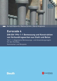 Abbildung von: Eurocode 4 - DIN EN 1994-1-1 Bemessung und Konstruktion von Verbundtragwerken aus Stahl und Beton. - Ernst & Sohn