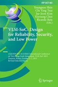 Cover: VLSI-SoC: Design for Reliability, Security, and Low Power - Springer