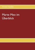Cover: Marte Meo im &Uuml;berblick - Books on Demand