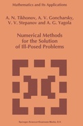 Cover: Numerical Methods for the Solution of Ill-Posed Problems - Kluwer Academic Publishers