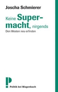 Cover: Keine Supermacht, nirgends - Wagenbach
