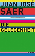 Cover: Die Gelegenheit - Wagenbach