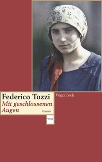 Abbildung von: Mit geschlossenen Augen - Wagenbach
