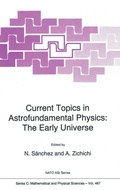 Cover: Current Topics in Astrofundamental Physics: The Early Universe - Kluwer Academic Publishers