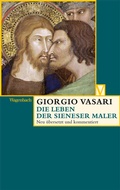 Cover: Die Leben der Sieneser Maler - Wagenbach