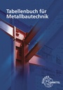 Cover: Tabellenbuch für Metallbautechnik - Europa-Lehrmittel