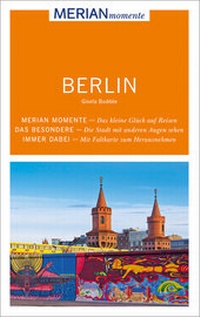 Abbildung von: MERIAN momente Reiseführer Berlin - Merian / Holiday