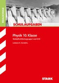 Cover: STARK Physik 10. Klasse - Schulaufgaben Realschule - Stark Verlag