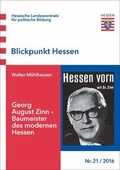 Cover: Georg August Zinn - Baumeister des modernen Hessen - Hessische Landeszentrale f. polit. Bild.