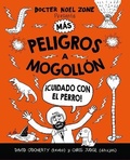 Cover: Mas peligros a mogollon / Danger Is Still Everywhere - Roca Infantil Y Juvenil