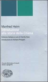 Abbildung von: Introduzione alla storia della Chiesa - Piccola biblioteca Einaudi. Nuova serie;Einaudi