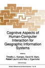 Cover: Cognitive Aspects of Human-Computer Interaction for Geographic Information Systems - Kluwer Academic Publishers