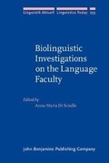 Cover: Biolinguistic Investigations on the Language Faculty - John Benjamins Publishing Co