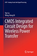 Cover: CMOS Integrated Circuit Design for Wireless Power Transfer - Springer