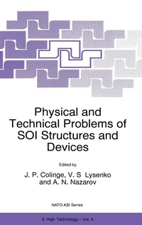 Enlarge image Cover: Physical and Technical Problems of SOI Structures and Devices - Kluwer Academic Publishers