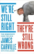 Cover: We're Still Right, They're Still Wrong - Blue Rider Press