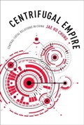 Abbildung von: Centrifugal Empire - Columbia University Press
